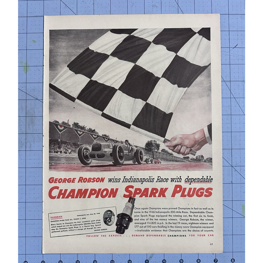 1946 Champion Spark Plugs George Robson Wins Indy 500 Vintage Print Ad